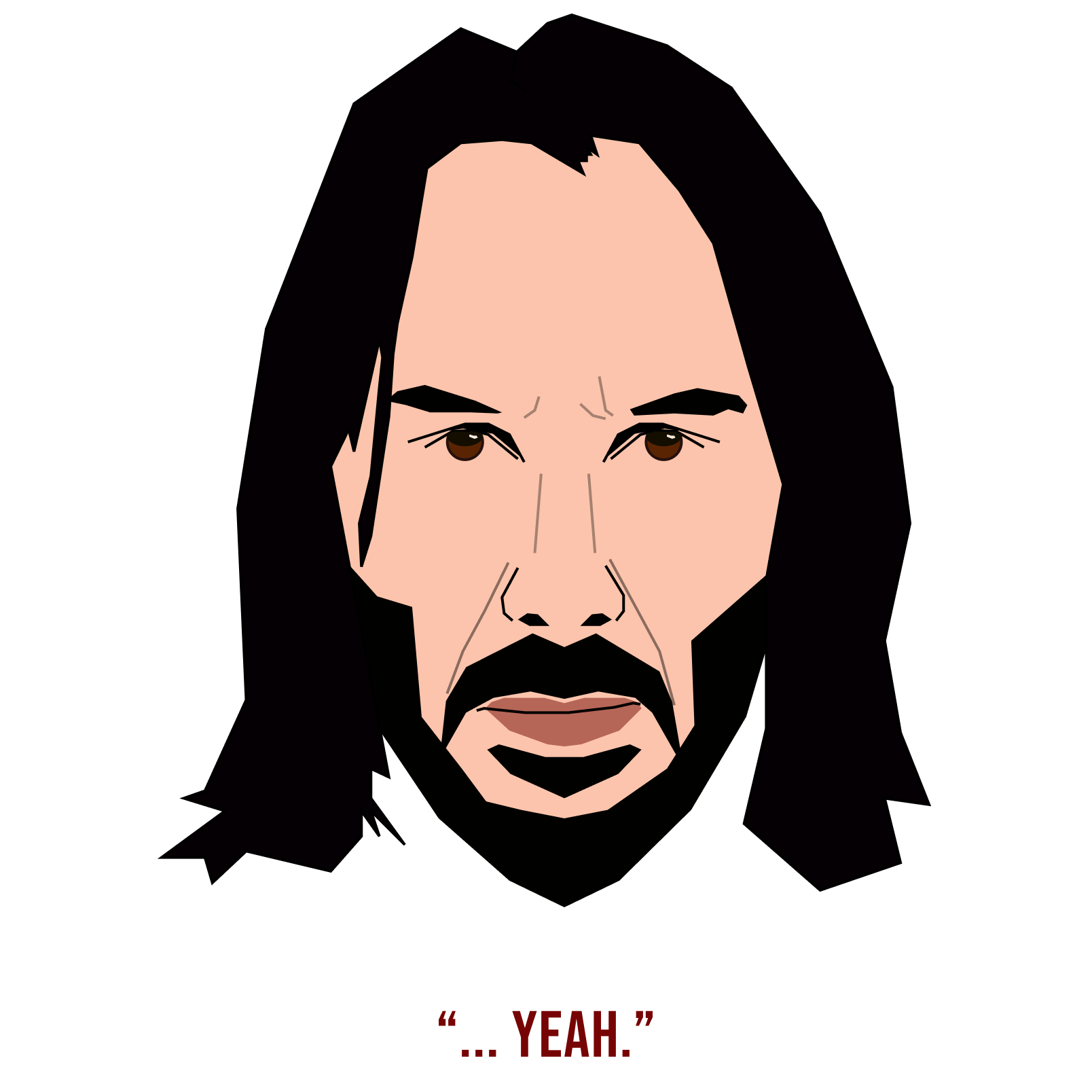 digital/vector art of John Wick's face (from John Wick Chapter 4) with a quote that reads: '...yeah.'